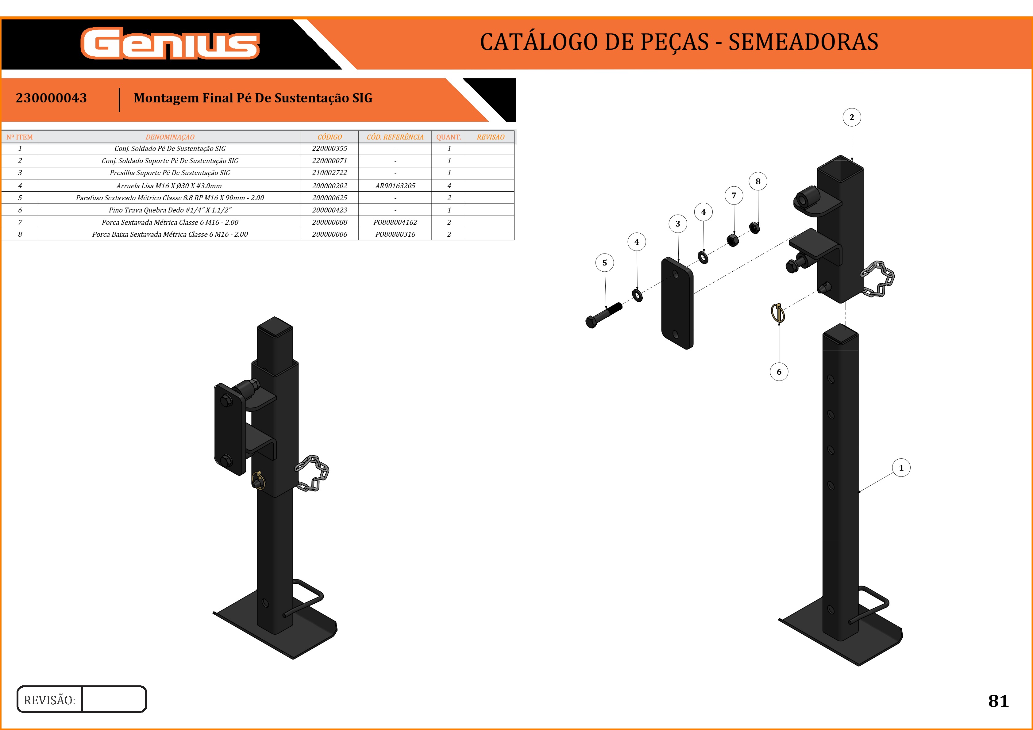 Montagem Final Pé De Sustentação SIG