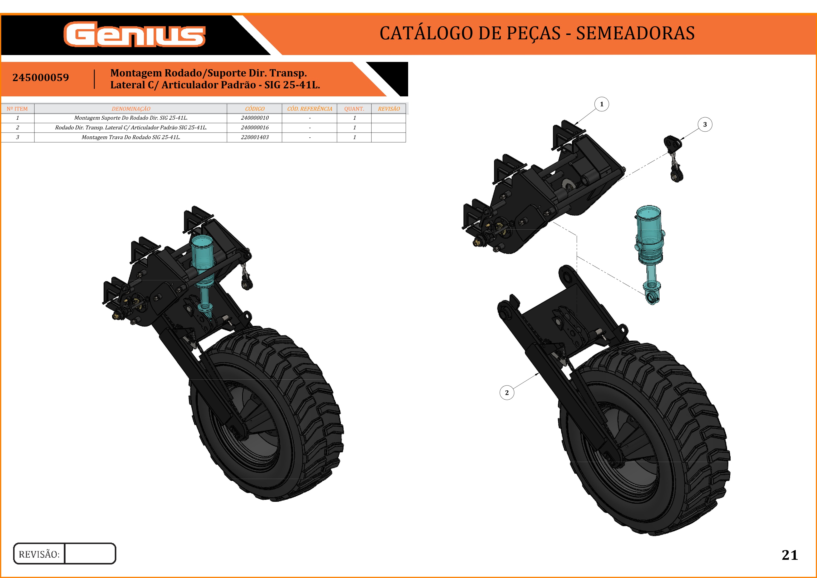 Montagem Rodado/Suporte Dir. Transp. Lateral C/ Articulador Padrão - SIG 25-41L.