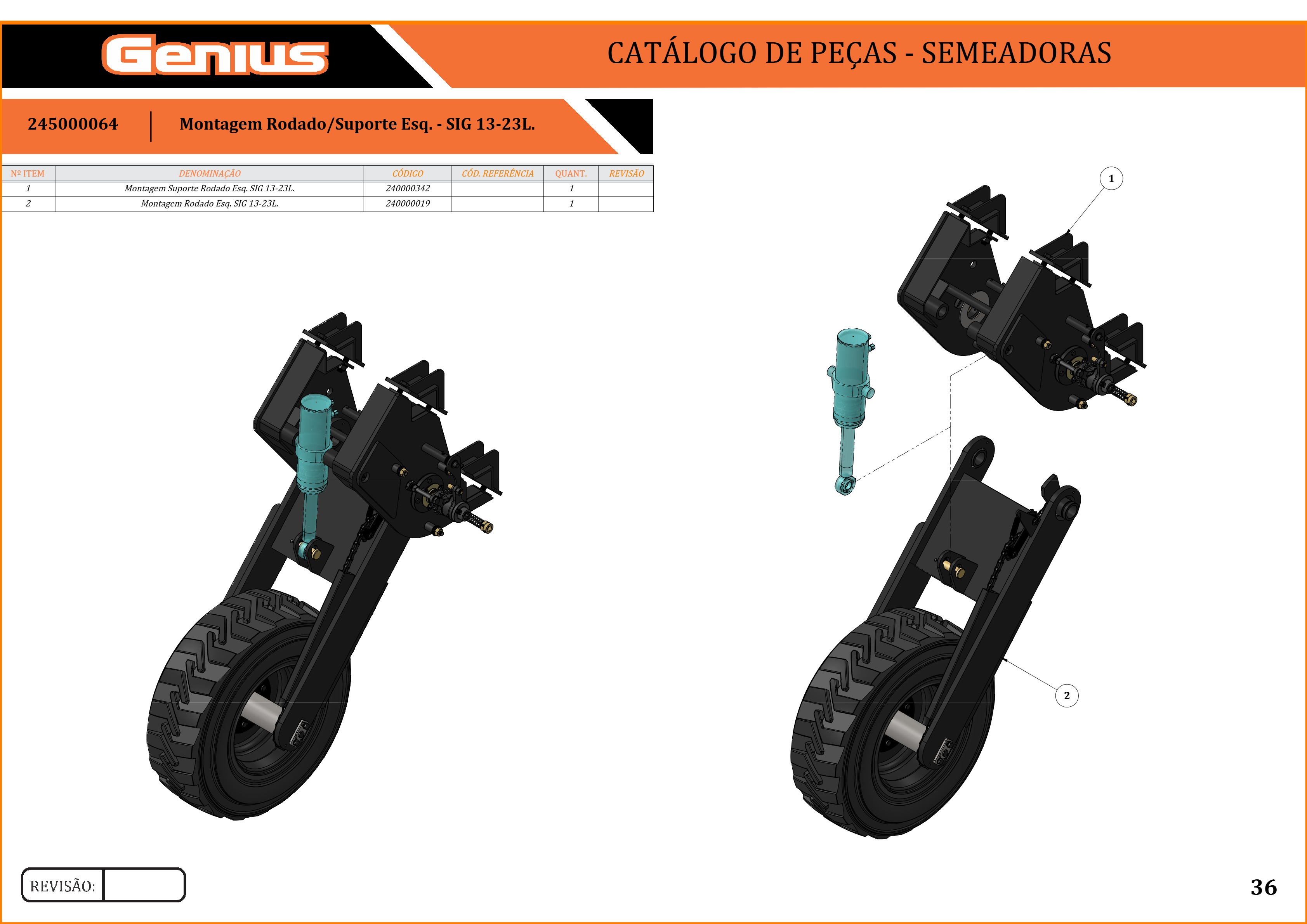 Montagem Rodado/Suporte Esq.- SIG 13-23L.